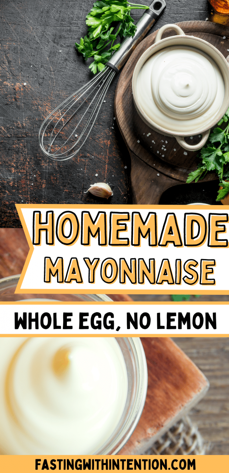Homemade Mayonnaise Recipe (Whole Eggs, No Lemon Juice) Empowered