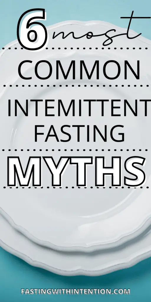 intermittent faating myths
