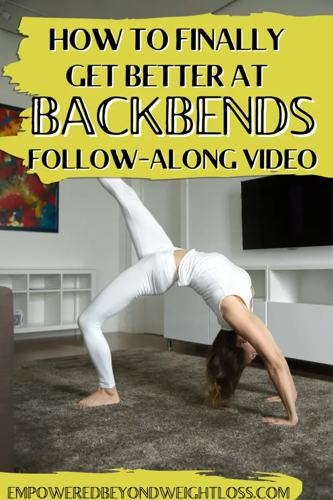 how to get better at backbends
