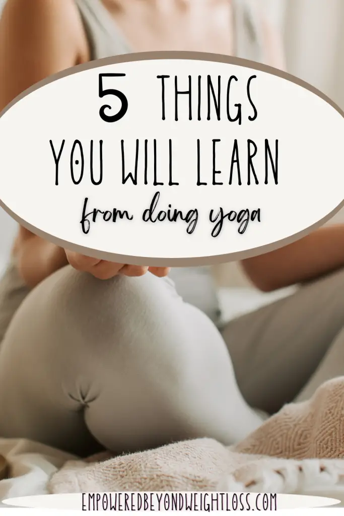 things you will learn from yoga